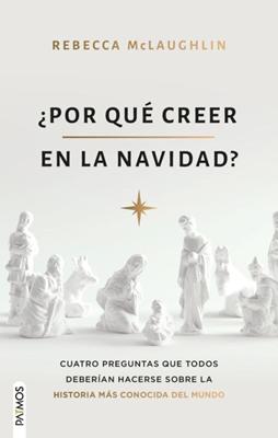 ¿Por qué creer en la Navidad?