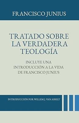 Tratado sobre la Verdadera Teología