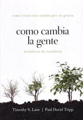 Cómo Cambia la Gente