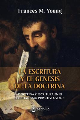 La Escritura y el Génesis de la Doctrina