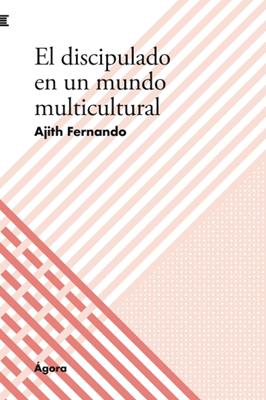 El Discipulado en un Mundo Multicultural
