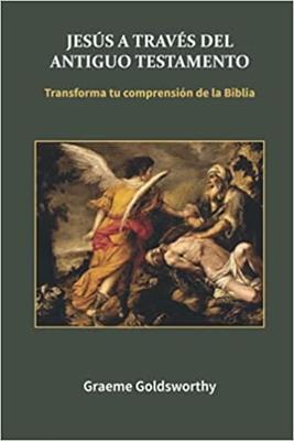 Jesús a través del Antiguo Testamento
