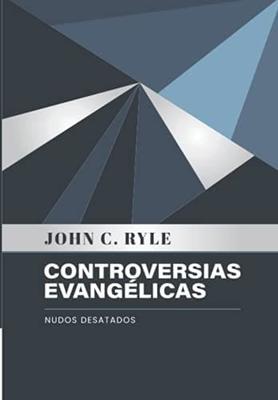 Controversias Evangélicas