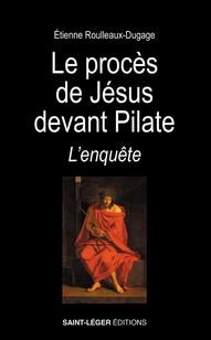 Le procès de Jésus devant Pilate
