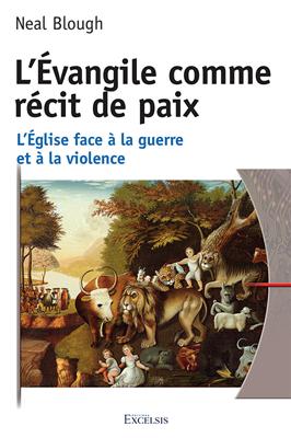 L'Évangile comme récit de paix
