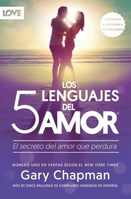 Los 5 Lenguajes del Amor - Edición Revisada