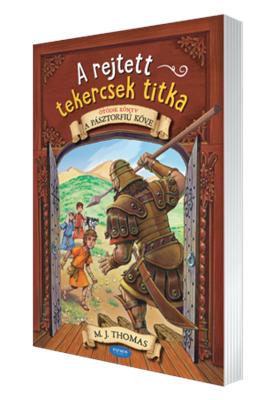 A rejtett tekercsek titka 5. A pásztorfiú köve (puhatáblás, ragasztott)