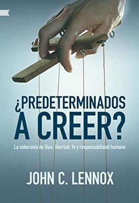 Predeterminados a Creer