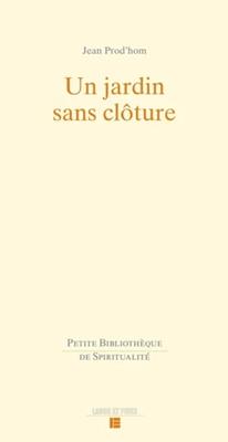 Un jardin sans clôture