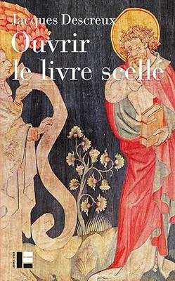 Ouvrir le livre scellé