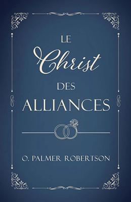 Le Christ des alliances