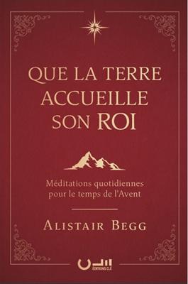 Que la Terre accueille son Roi