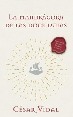 La Mandrágora De Las Doce Lunas