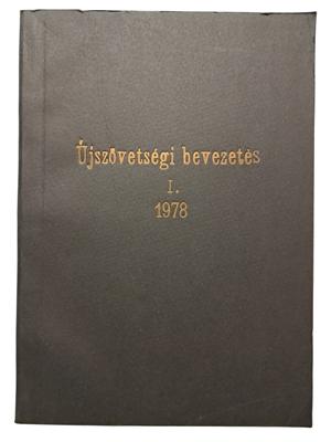 Újszövetségi bevezetés I.-II. 1978.