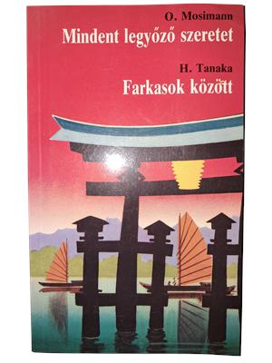 Mindent legyőző szeretet - Farkasok között