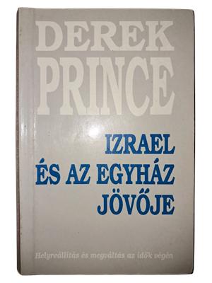 Izrael és az egyház jövője