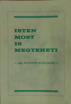 Isten most is megteheti