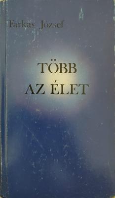 Több az élet
