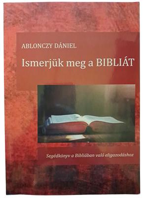 Ismerjük meg a Bibliát
