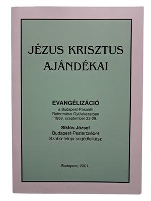 Jézus Krisztus ajándékai