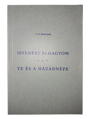 Istenért elhagyom - Te és a házad népe