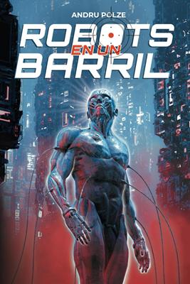 Robots en un Barril