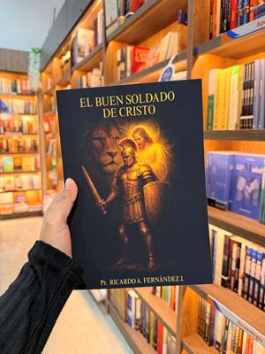 El Buen Soldado de Cristo