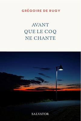 Avant que le coq ne chante