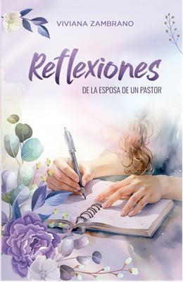 Reflexiones De La Esposa De Un Pastor