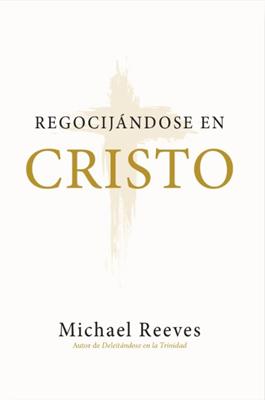 Regocijándose En Cristo
