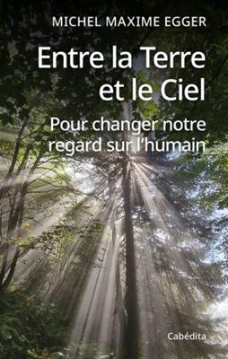 Entre la Terre et le Ciel