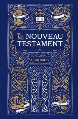 Le Nouveau Testament et les Psaumes - Traduction officielle liturgique
