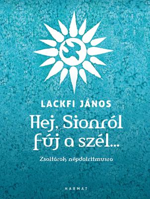 Hej, Sionról fúj a szél…