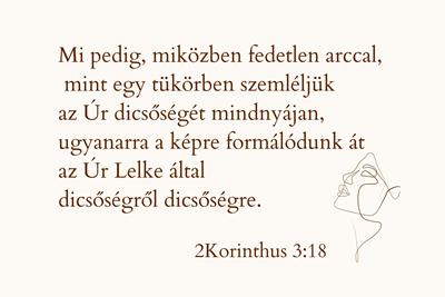 Igés kártya 2Korinthus 3:18