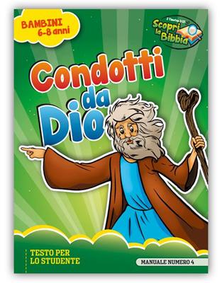 Condotti da Dio - Manuale studente (Spillato)