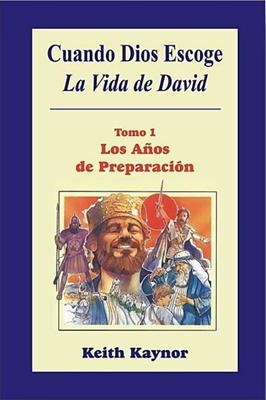 Cuando Dios Escoge, Tomo I