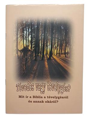 Tévedés vagy tévelygés?