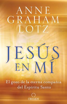 Jesús En Mí