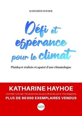 Défi et espérance pour le climat
