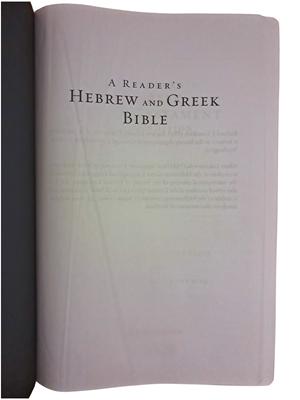 A reader's Hebrew & Greek Bible: 2nd edition