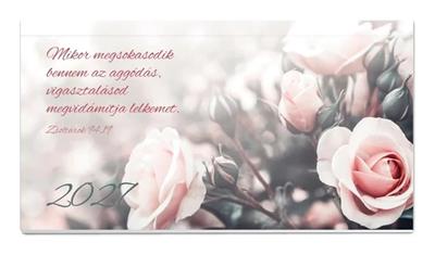 Zsebnaptár 2027 – rózsás (Mikor megsokasodik bennem az aggódás..)