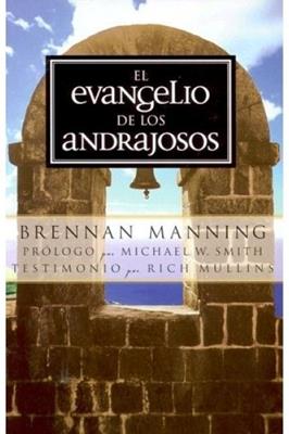 El evangelio de los andrajosos