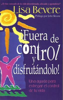 Fuera de control y disfrutándo