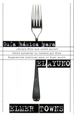 Guía básica para el ayuno