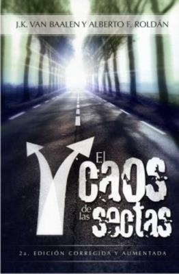 El caos de las sectas