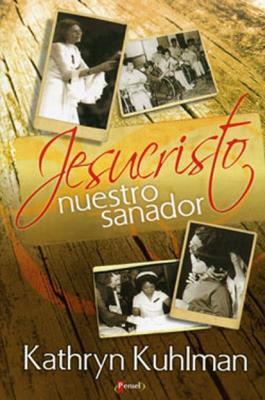 Jesucristo nuestro sanador