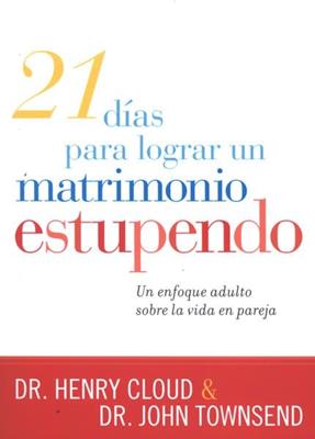 21 Días para Lograr un Matrimonio Estupendo