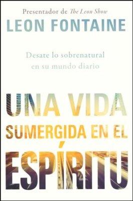 Vida Sumergida En El Espiritu/ Una