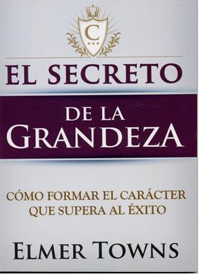 El Secreto de la Grandeza