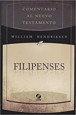 Comentario al nuevo testamento: Filipenses